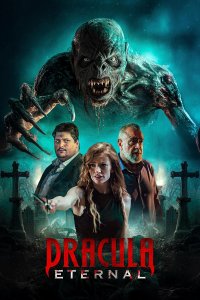 Дракула: Бессмертный (2025)
